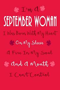 I'm a September Woman, I Was Born with My Heart on My Sleeve