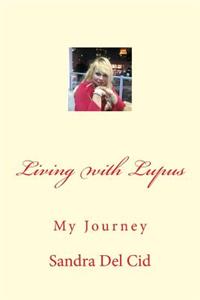 Living with Lupus