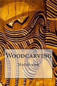 Woodcarving Notebook