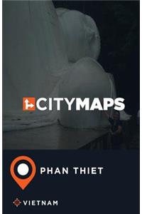 City Maps Phan Thiet Vietnam