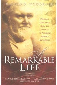A Remarkable Life