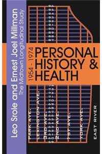 Personal History and Health