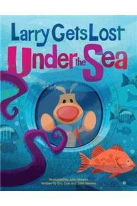 Larry Gets Lost Under the Sea