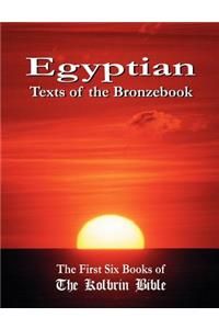 Egyptian Texts of the Bronzebook