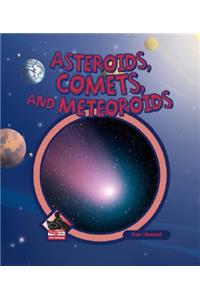 Asteroids, Comets, and Meteoroids