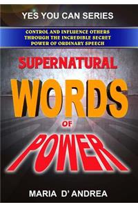 Supernatural Words of Power