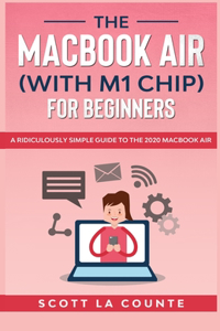 MacBook Air (With M1 Chip) For Beginners