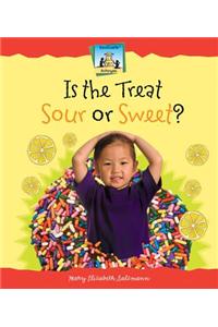 Is the Treat Sour or Sweet?