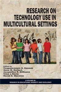 Research on Technology Use in Multicultural Settings