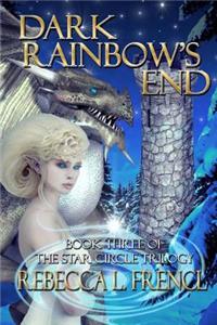 Dark Rainbow's End