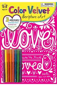 Love 1 John 4:19 Color Velvet Art