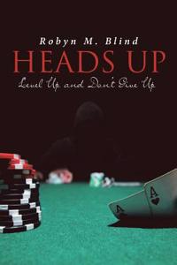 Heads Up Level Up and Dont Give Up