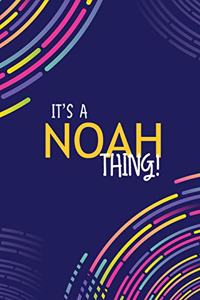 It's a Noah Thing