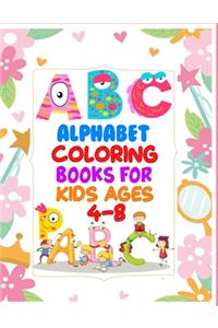Alphabet Coloring Books For Kids Ages 4-8