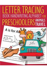 Letter Tracing Book Handwriting Alphabet for Preschoolers Animals Travel