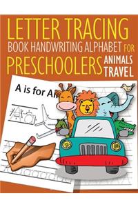 Letter Tracing Book Handwriting Alphabet for Preschoolers Animals Travel