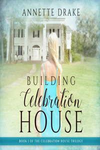 Building Celebration House