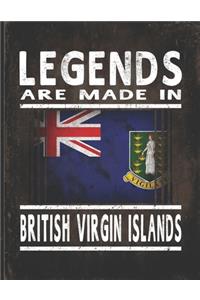 Legends Are Made In British Virgin Islands