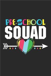 Pre-School Squad