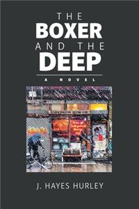 The Boxer and the Deep