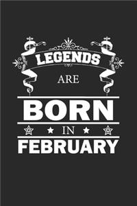 Legends Are Born In February