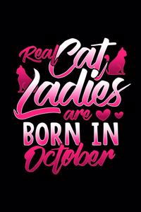 Real Cat Ladies Are Born In October