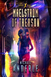 Maelstrom of Treason