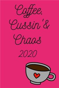 Coffee, Cussin' & Chaos!