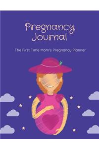 Pregnancy Journal - The First Time Mom's Pregnancy Planner