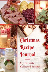 Christmas Recipe Journal: My Favorite Collected Recipes