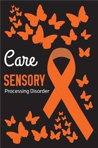 Care Sensory Processing Disorder