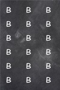 2020 Weekly Planner Monogram B Pattern Monogram B Chalkboard 134 Pages