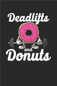 Deadlifts And Donuts