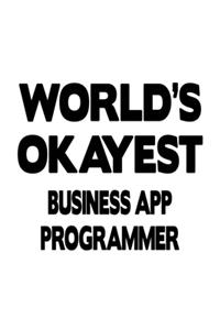 World's Okayest Business App Programmer