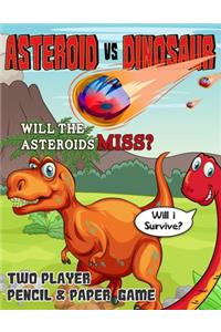 Asteroid vs Dinosaur