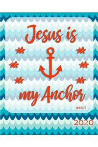 Jesus Is My Anchor