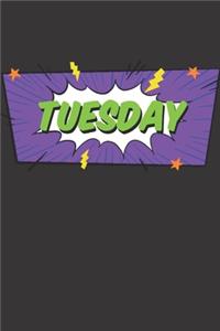 Tuesday