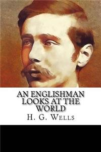 An Englishman Looks at the World