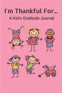 I'm Thankful For...