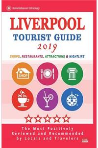 Liverpool Tourist Guide 2019