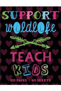 Support Wildlife Teach Kids