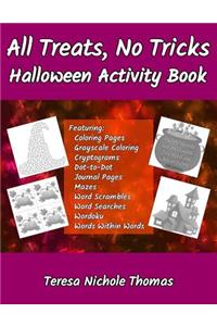All Treats, No Tricks Halloween Activity Book