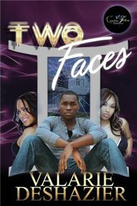 Two Faces