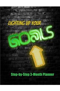 Lighting Up Your Goals