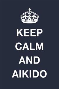 Keep Calm And Aikido