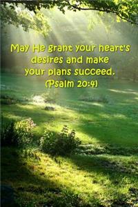2019 Weekly Planner Bible Verse Grant Heart's Desires Plans Succeed Psalm 20 4
