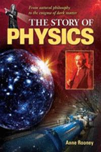 The Story of Physics