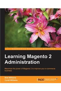 Learning Magento 2 Administration