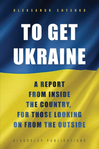 To Get Ukraine