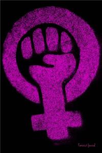 Feminist Journal: Female Empowerment Notebook (Feminism Series 7)